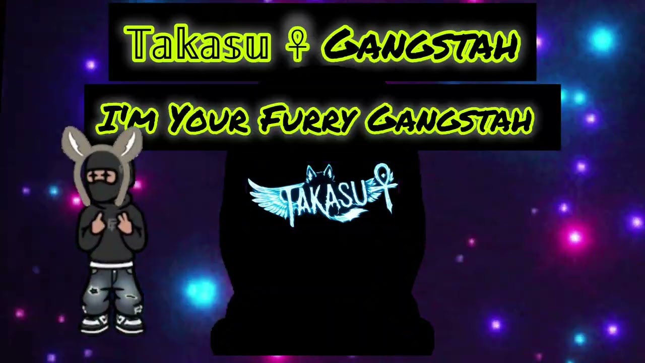 𝕋𝕒𝕜𝕒𝕤𝕦 ☥- Gangstah 