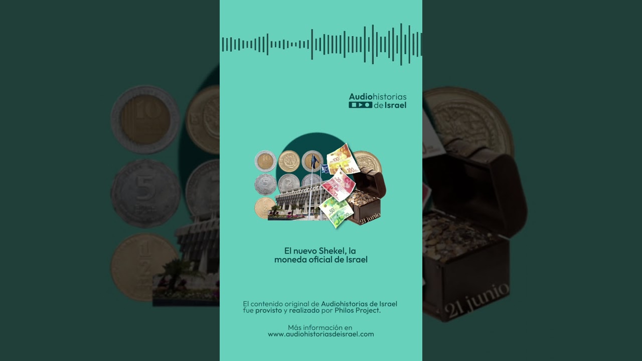 El nuevo Shekel, la moneda oficial de Israel - 21 de junio de 2023