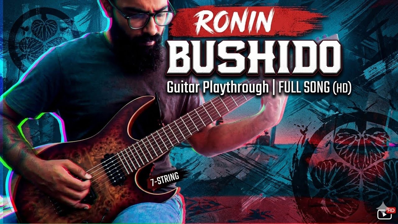 RONIN - BUSHIDO [GUITAR PLAYTHROUGH]