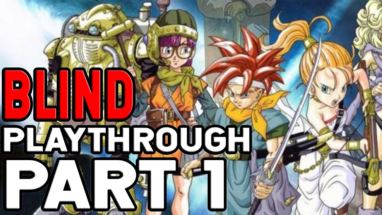 Chrono Trigger Blind Playthrough Day 1