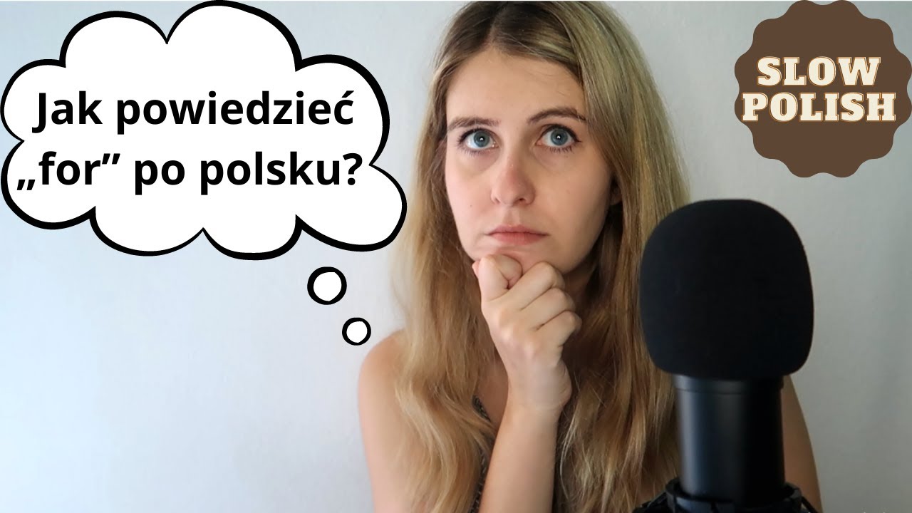 Jak powiedzieć FOR po polsku?! | 3 ways of saying FOR in Polish!  - level A2-B1