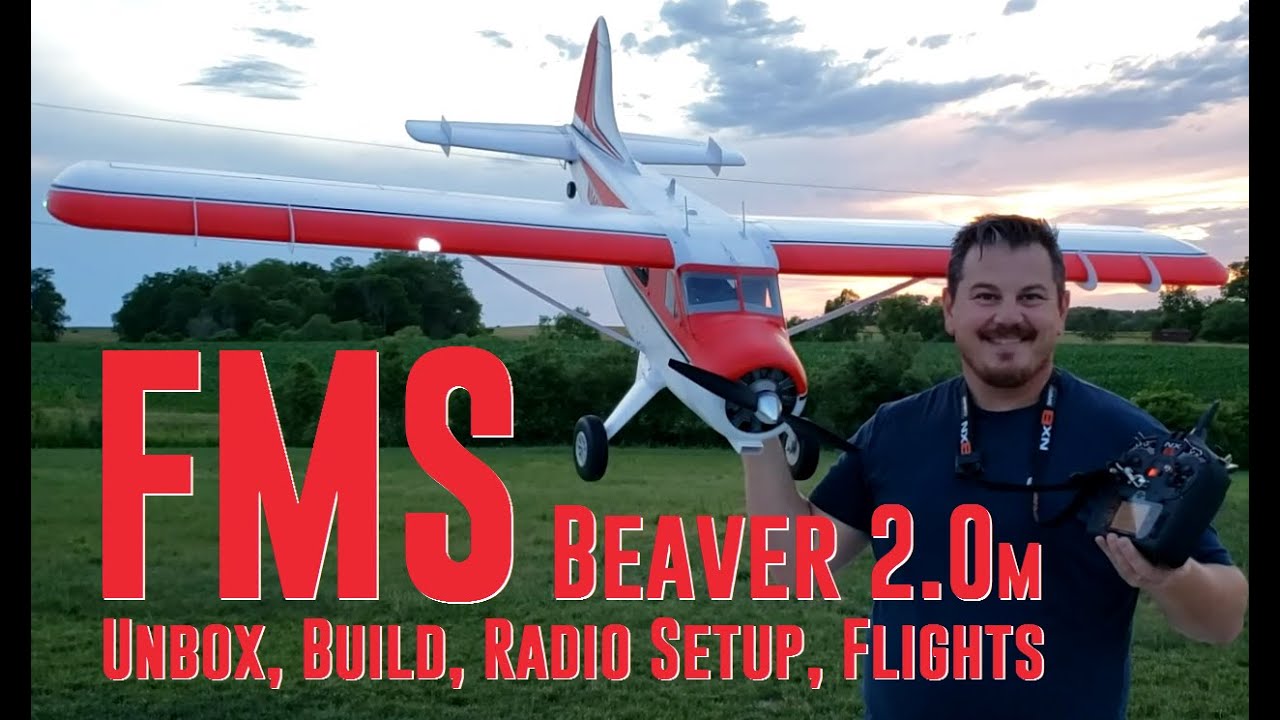 FMS - Beaver - 2m - Unbox, Build, Radio Setup, & Flights