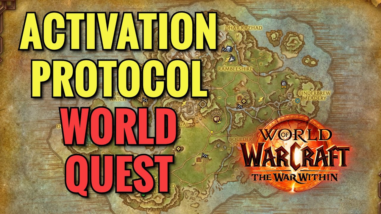 Activation Protocol World Quest (WoW TWW)