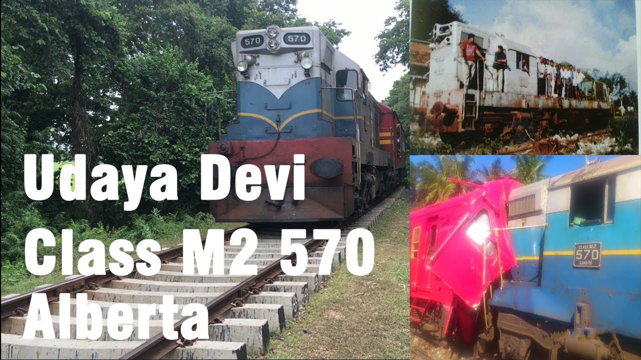 Class M2 570 'Alberta' with Udaya Devi Express Train | EMD G12 Locomotives