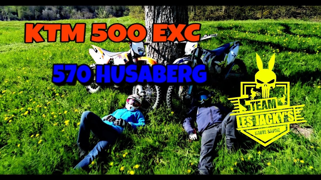 Les monstres sont de sortie - 500 exc 570 husaberg - Team les jakcy's