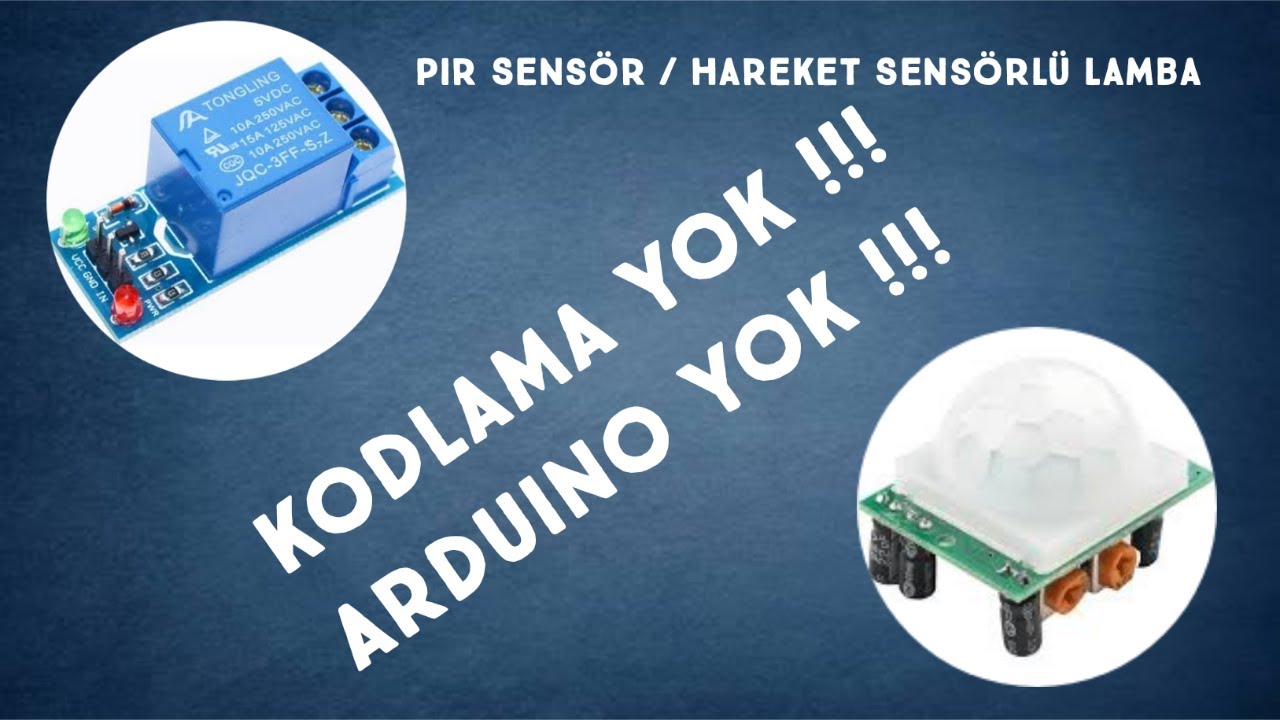 Hareket Sens&ouml;rl&uuml; (PIR Motion Sensor) / Fotoselli Lamba Nasıl Yapılır? - How To Make?