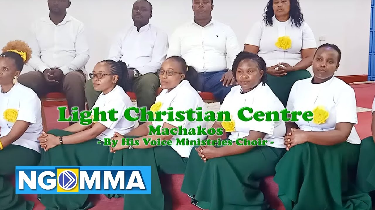 NIWATIIE USUMBI WAKU (Thou didst leave Thy throne)-LIGHT CHRISTIAN CENTRE MACHAKOS -
