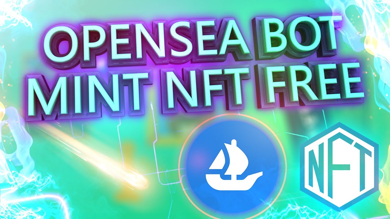 FREE DOWNLOAD OPENSEA BOT | Mint NFT | crypto