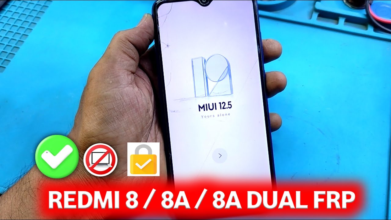 Redmi 8 / 8A / 8A Dual FRP Bypass | MIUI 11, MIUI 12.5 Google Account Unlock 2025