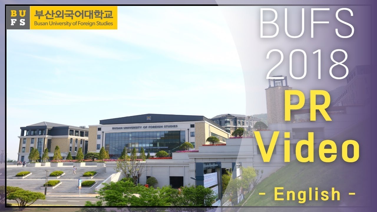 2018 Busan University of Foreign Studies PR video