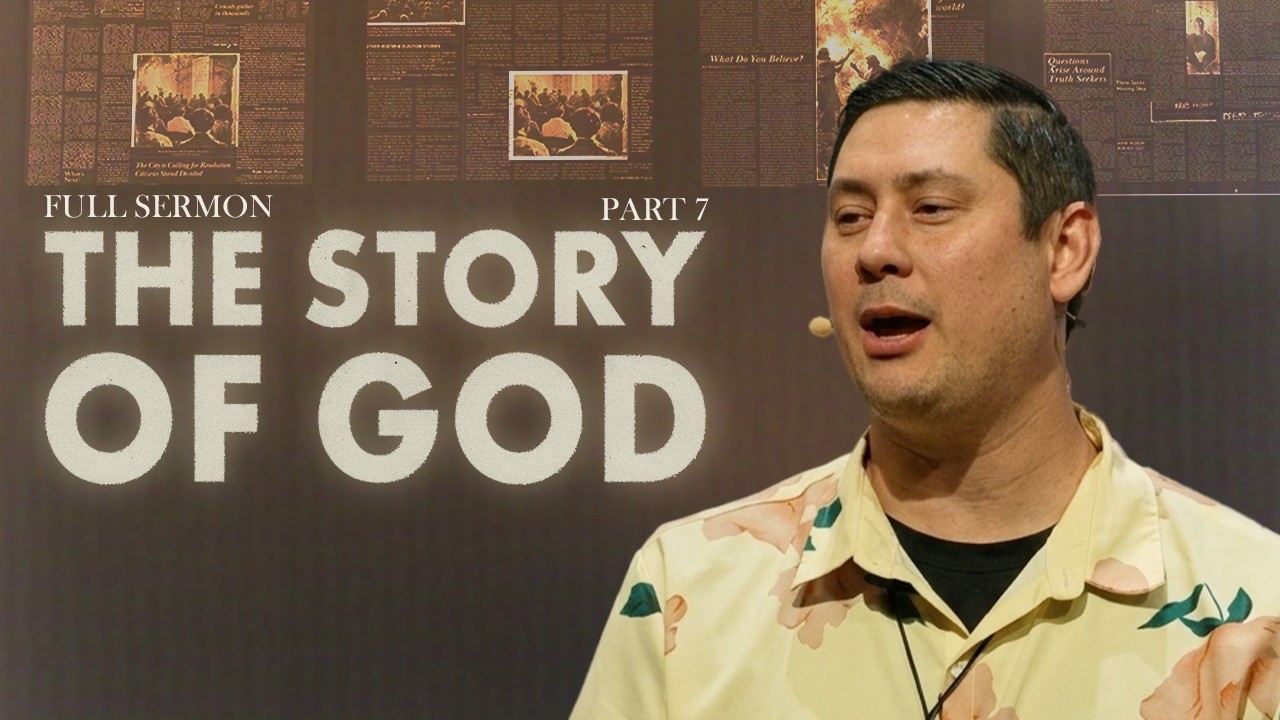 The Story of God: Part 7 | Ps Caleb Griffith