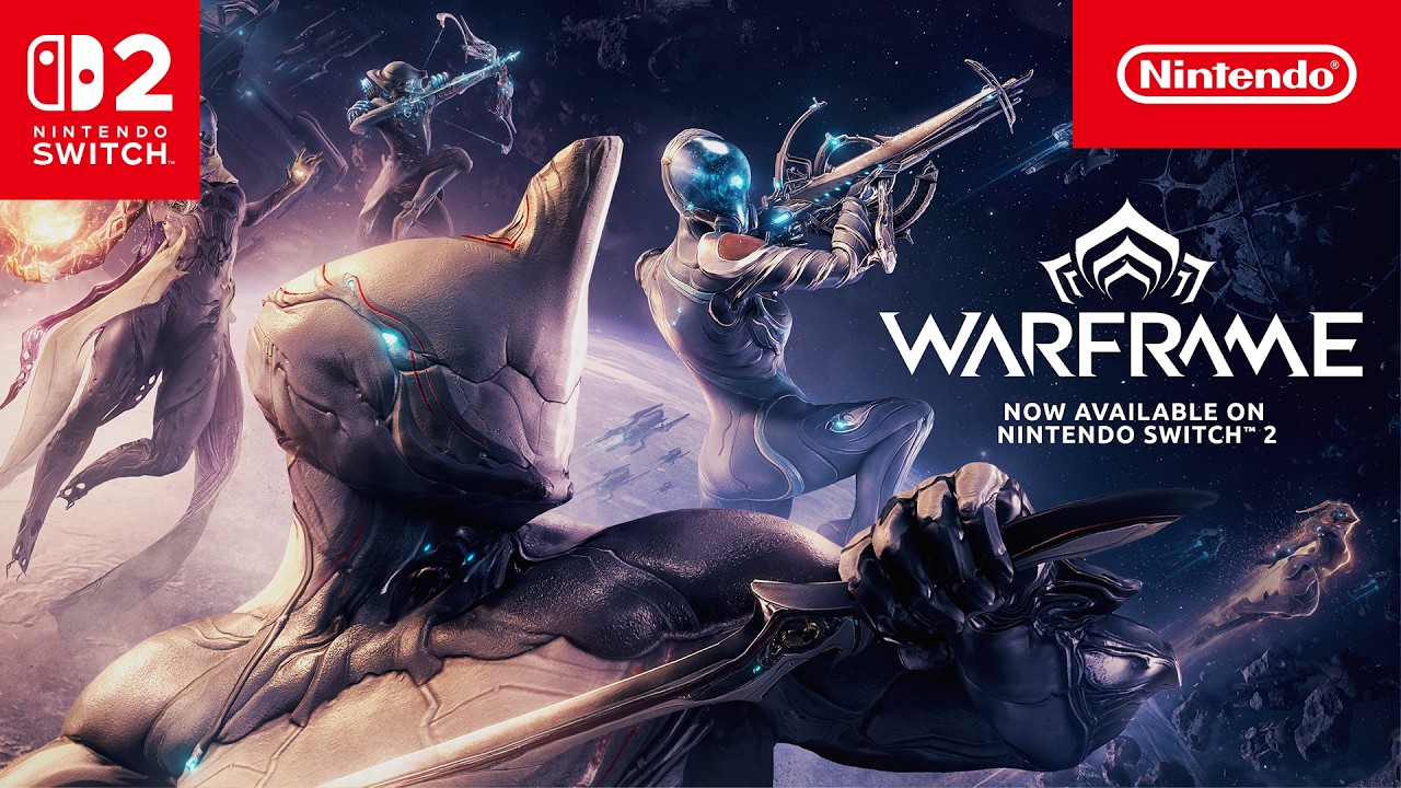 Warframe &ndash; Now Available &ndash; Nintendo Switch 2