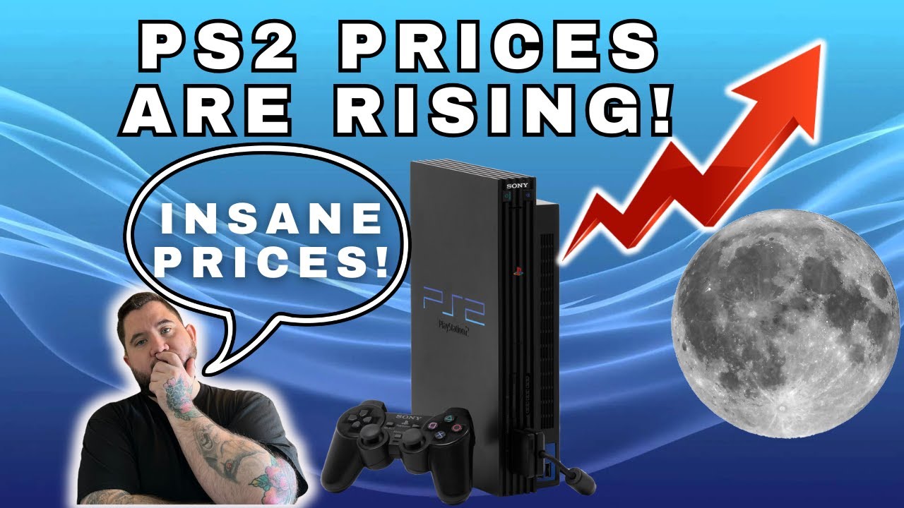 PS2 PRICES ARE RISING - IS IT All Doom & Gloom?!