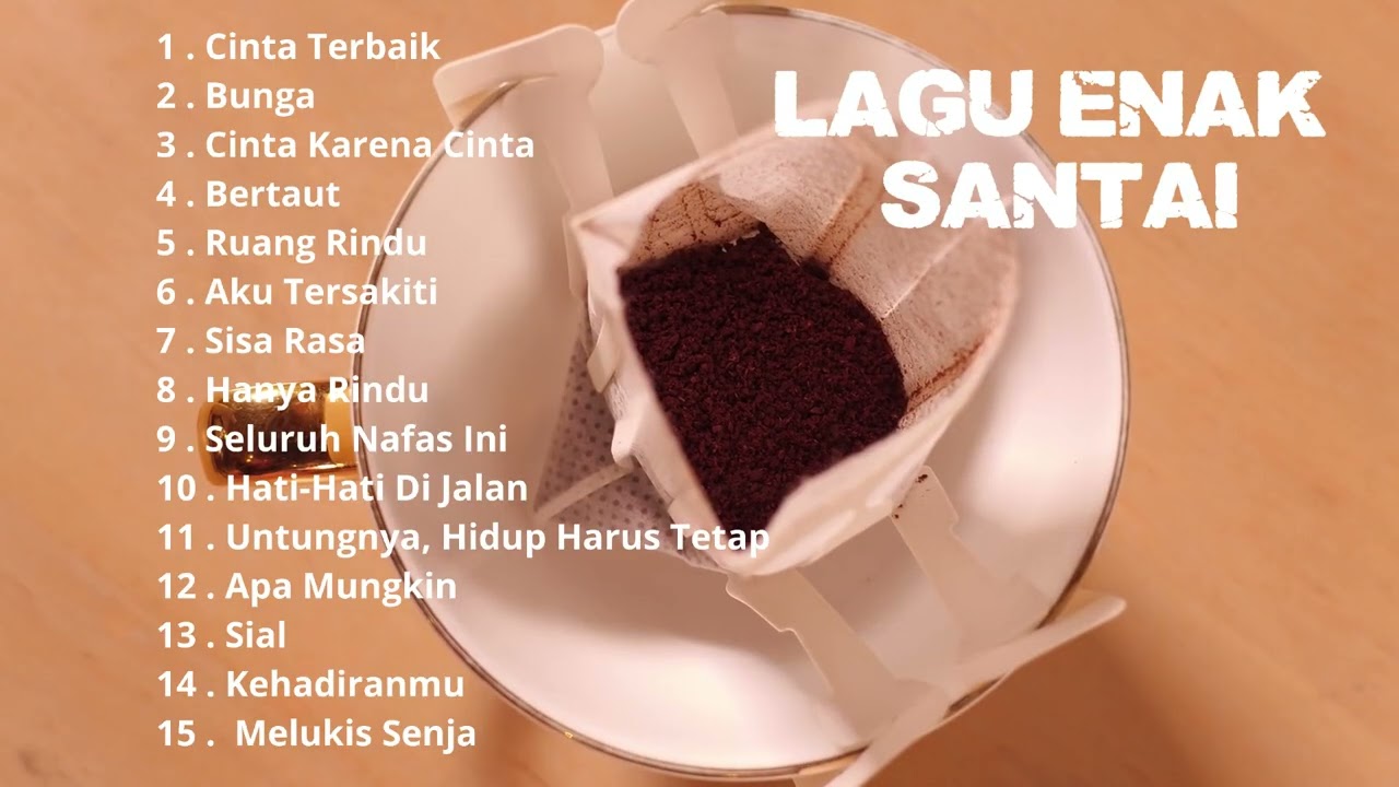 LAGU SATAI CAFE ENAK DIDENGAR 2026