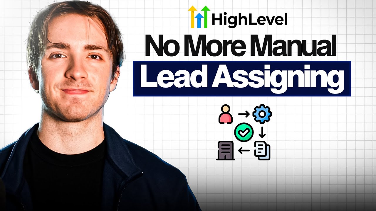 AUTOMATE Lead Sorting: Assign HighLevel Leads to the RIGHT Teammate with Tags!