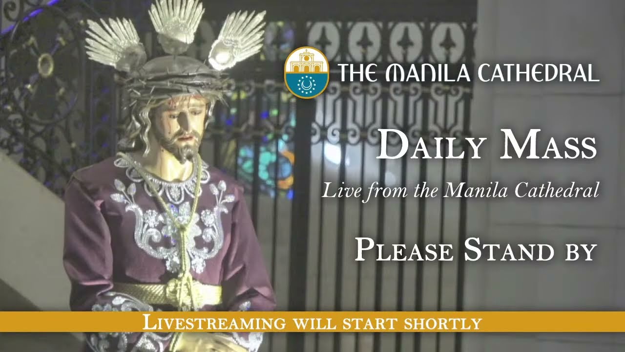 Daily Mass at the Manila Cathedral - February 26, 2026 (7:30am)