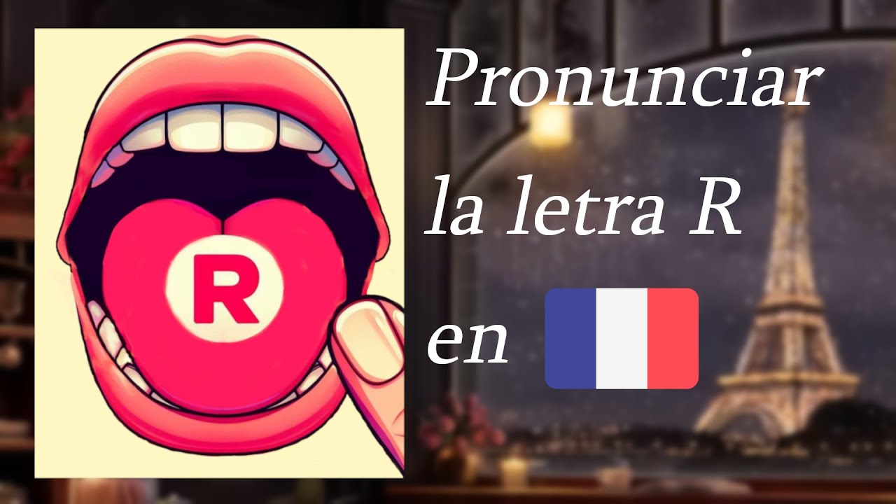 ¿Cómo Pronunciar la R Francesa en 5 Minutos? | R en Francés | 🇫🇷 Aprende Francés con Sixto !