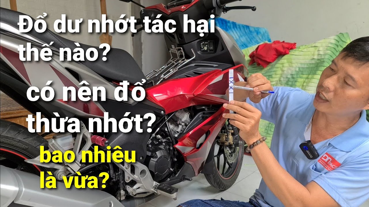 Tác hại của việc đổ thừa,dư nhớt cho xe máy | Có nên đổ dư nhớt cho xe không?