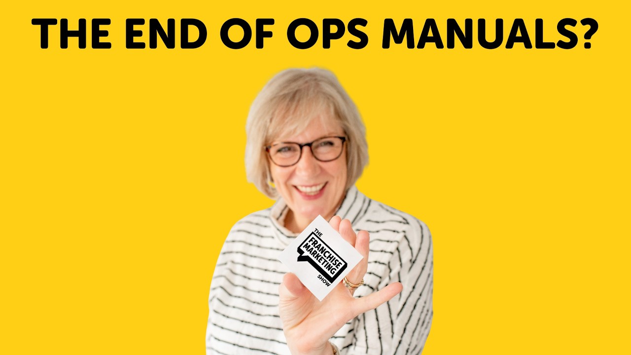 Do Franchises Still Need Operations Manuals in 2026? | The Franchise Marketing Show