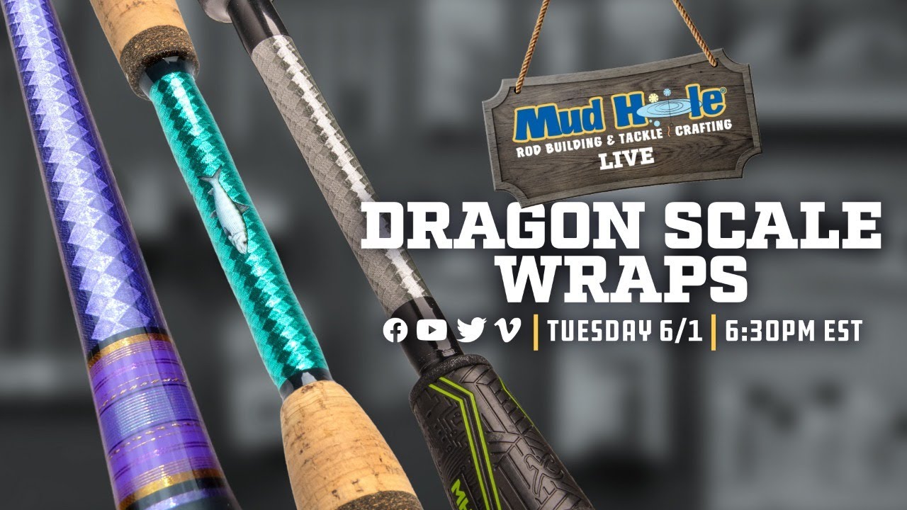 Dragon Scale Wraps - Mud Hole Live