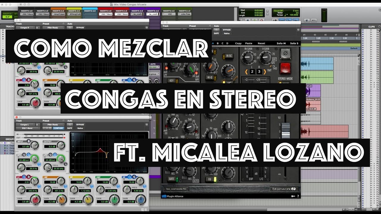 Como Mezclar Congas En Stereo Ft Micaela Lozano