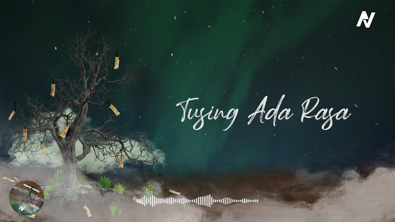 TUSING ADA RASA - Official Lyrics Video (Album Version)