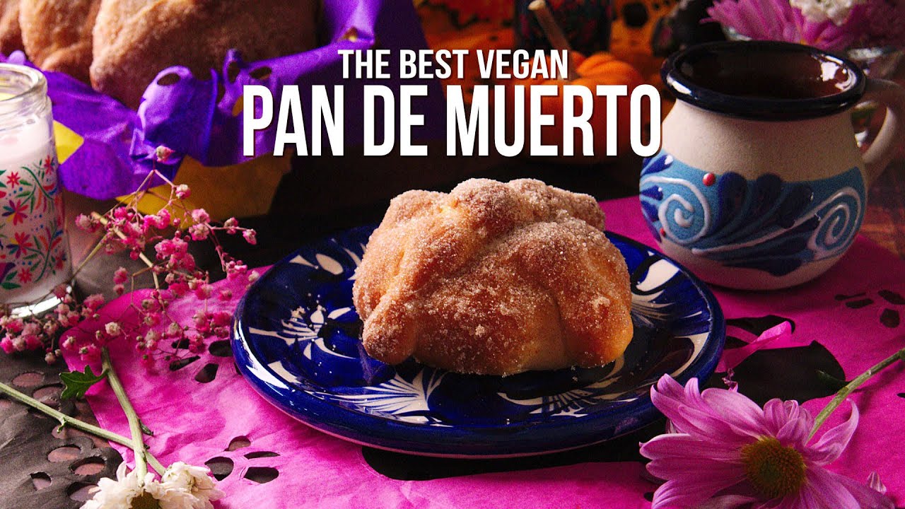 The BEST Vegan Pan De Muerto