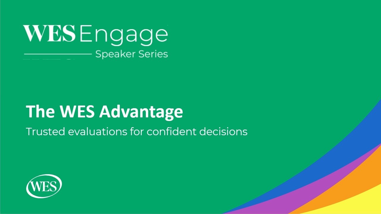 WES Engage Speaker Series: Credential Evaluations
