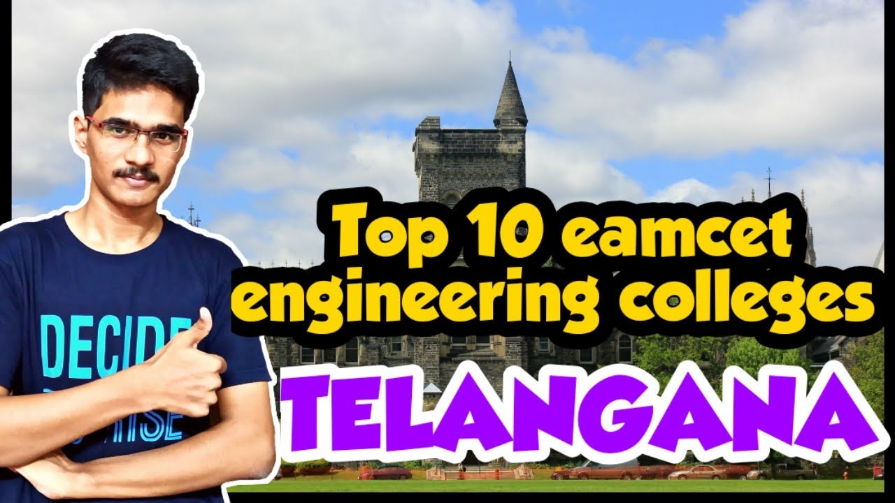 2020:Top ten eamcet engineering colleges in TELANGANA| best engineering colleges in TS