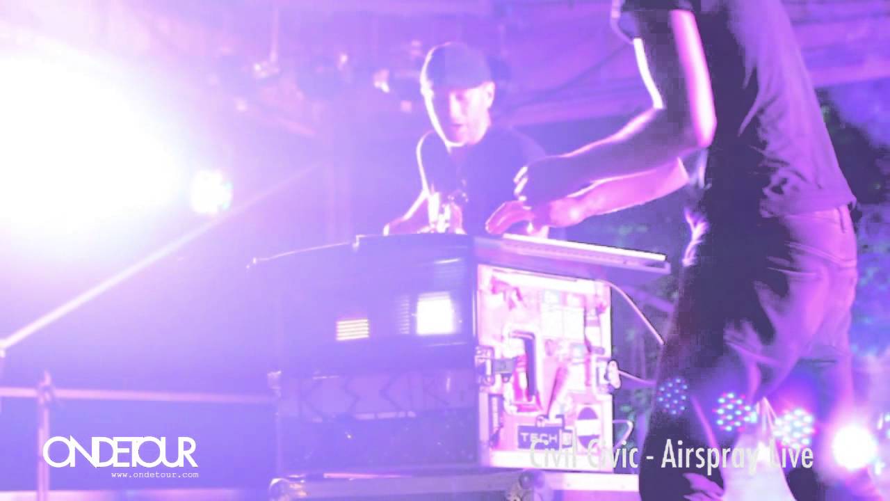 Civil Ciciv Airspray Live
