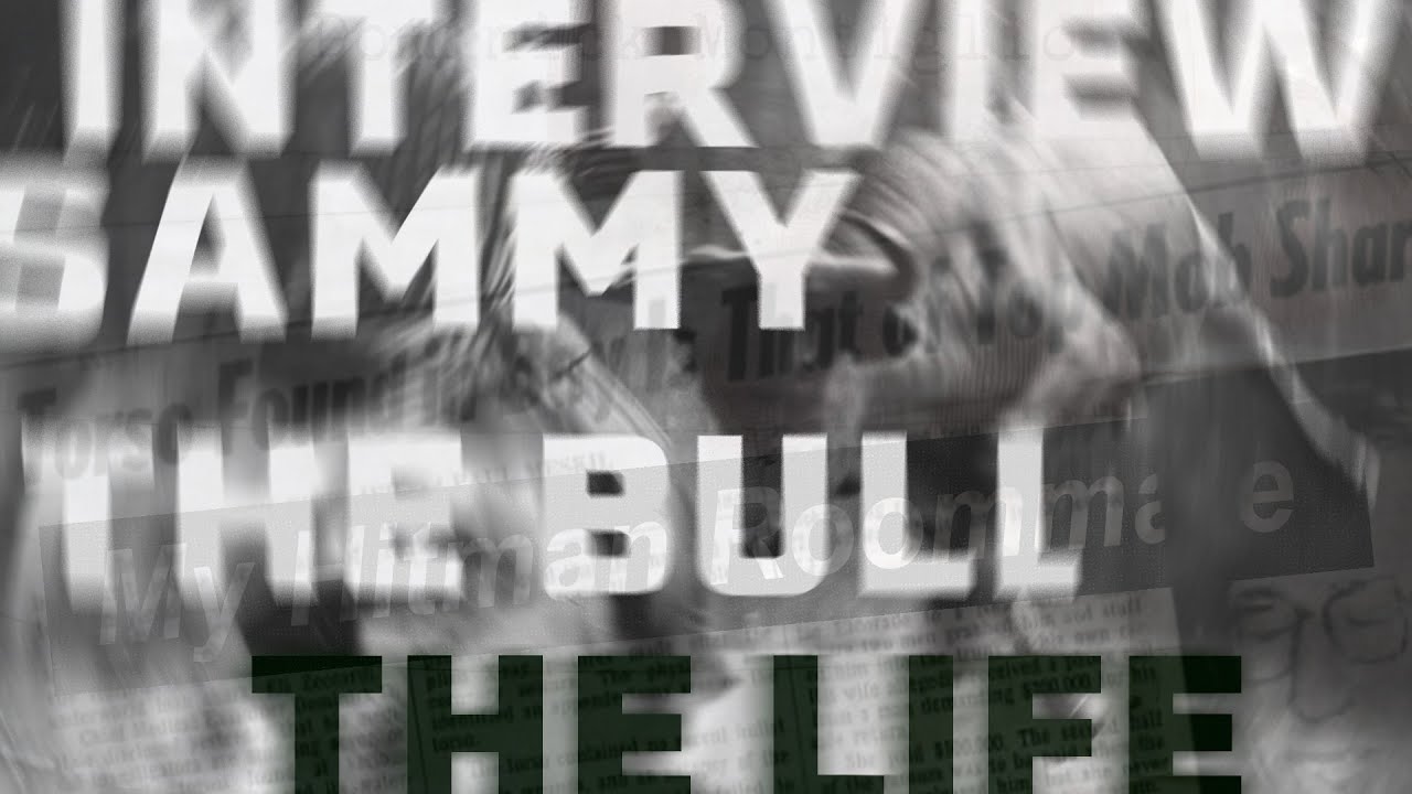 SAMMY THE BULL INTERVIEW