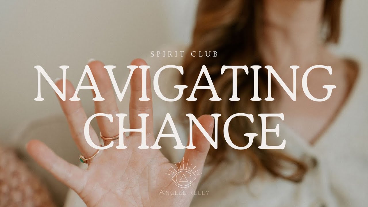 2: Navigating Change