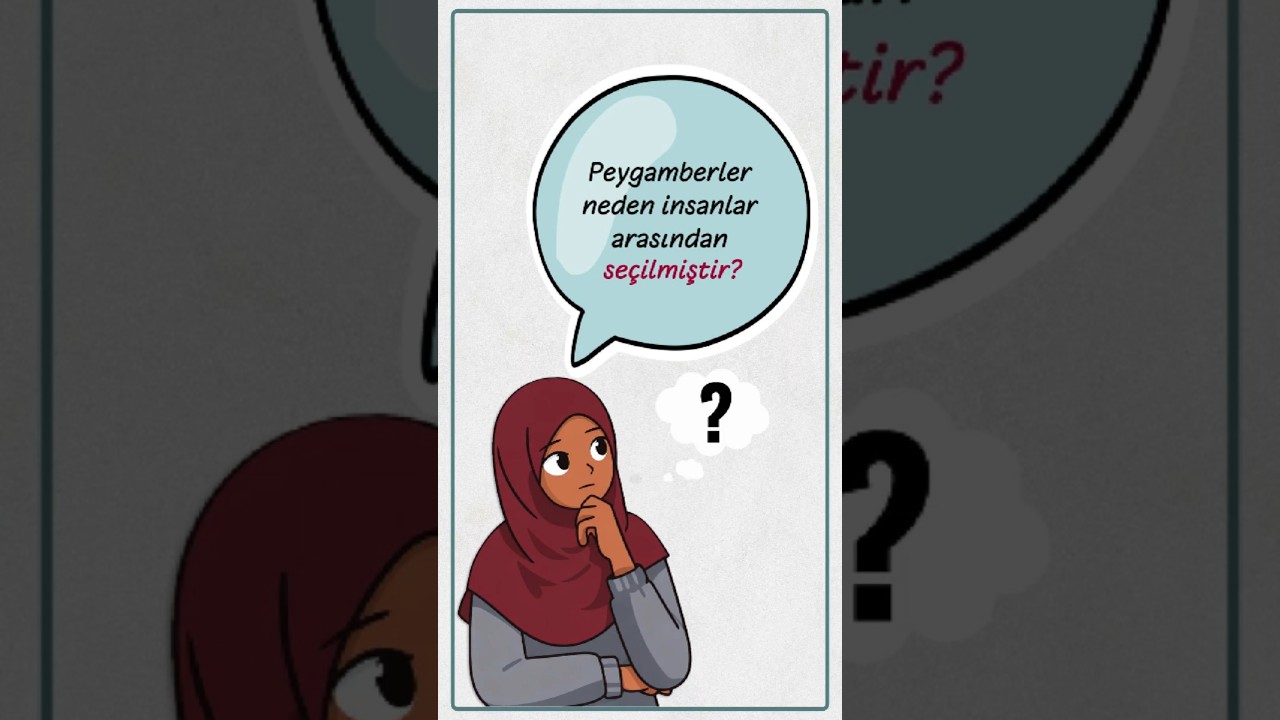 İnsanlık tarihi kadar eski bir soru: Peygamberler neden insanlar arasından se&ccedil;ilmiştir? #shorts