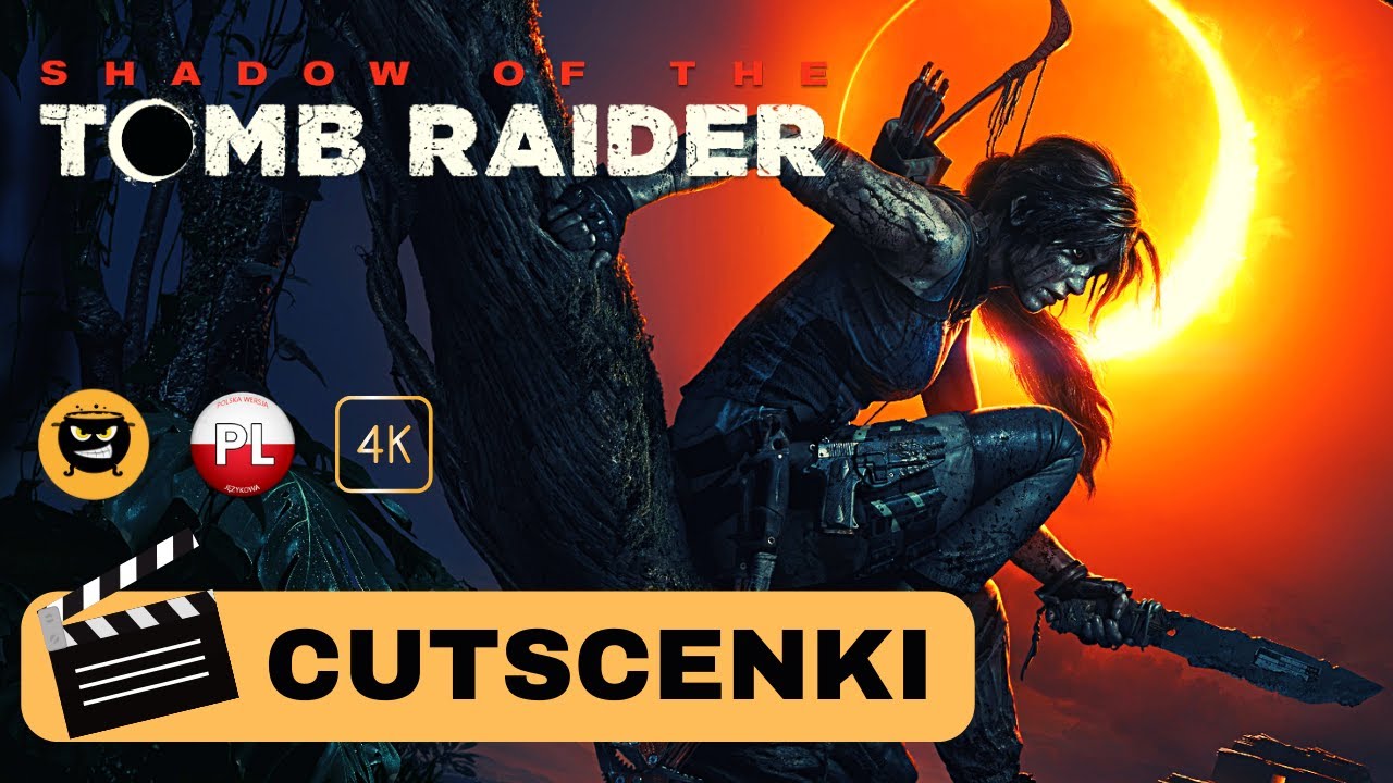 Shadow of the Tomb Raider PL 🎬 Cały Film 🎬 Cutscenki 🎬 Filmowe Przerywniki do Fabuły