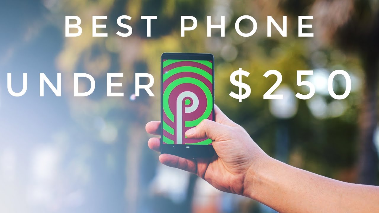 Best BUDGET Smartphone in 2019 Under 250