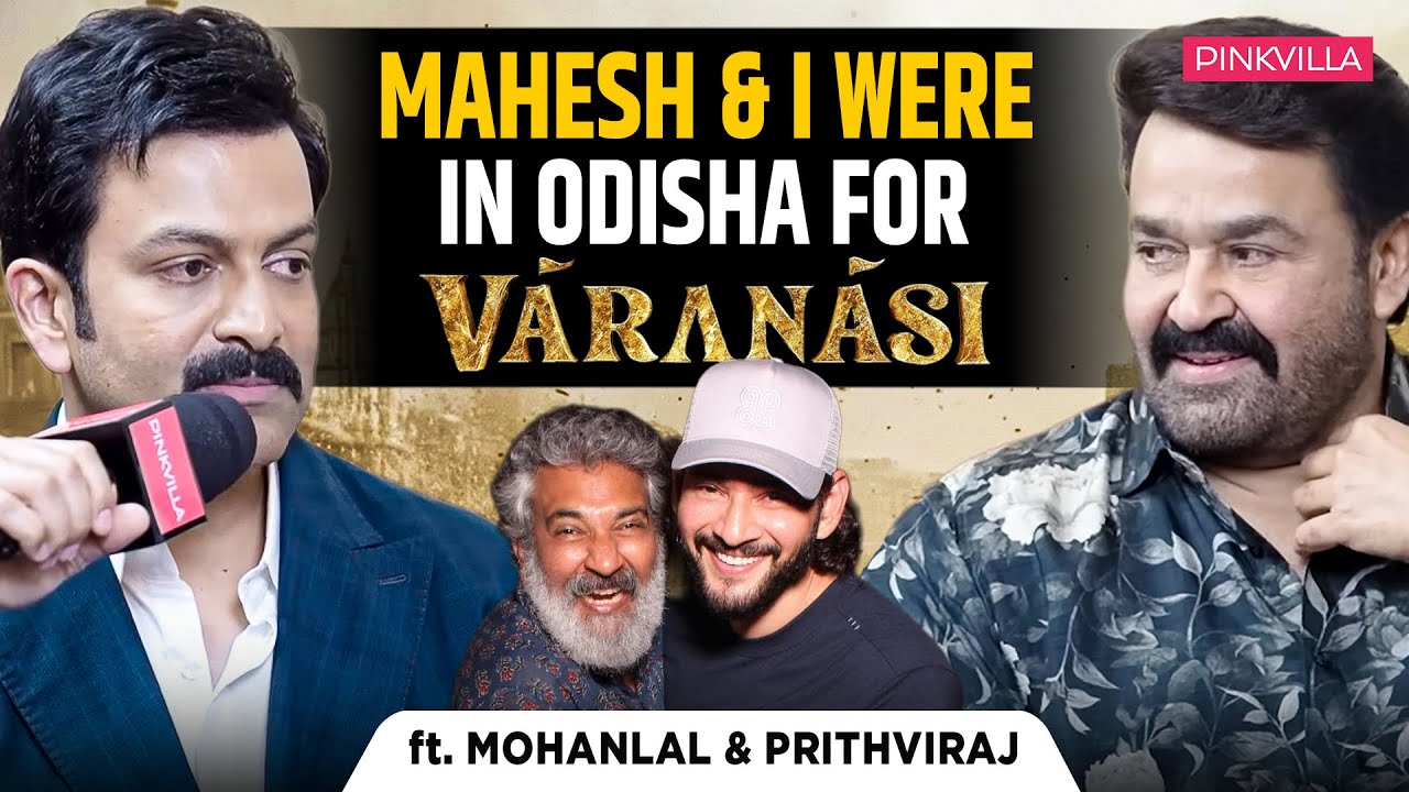 Mohanlal & Prithviraj Sukumaran  React to Mahesh Babu in SS Rajamouli’s Varanasi Project
