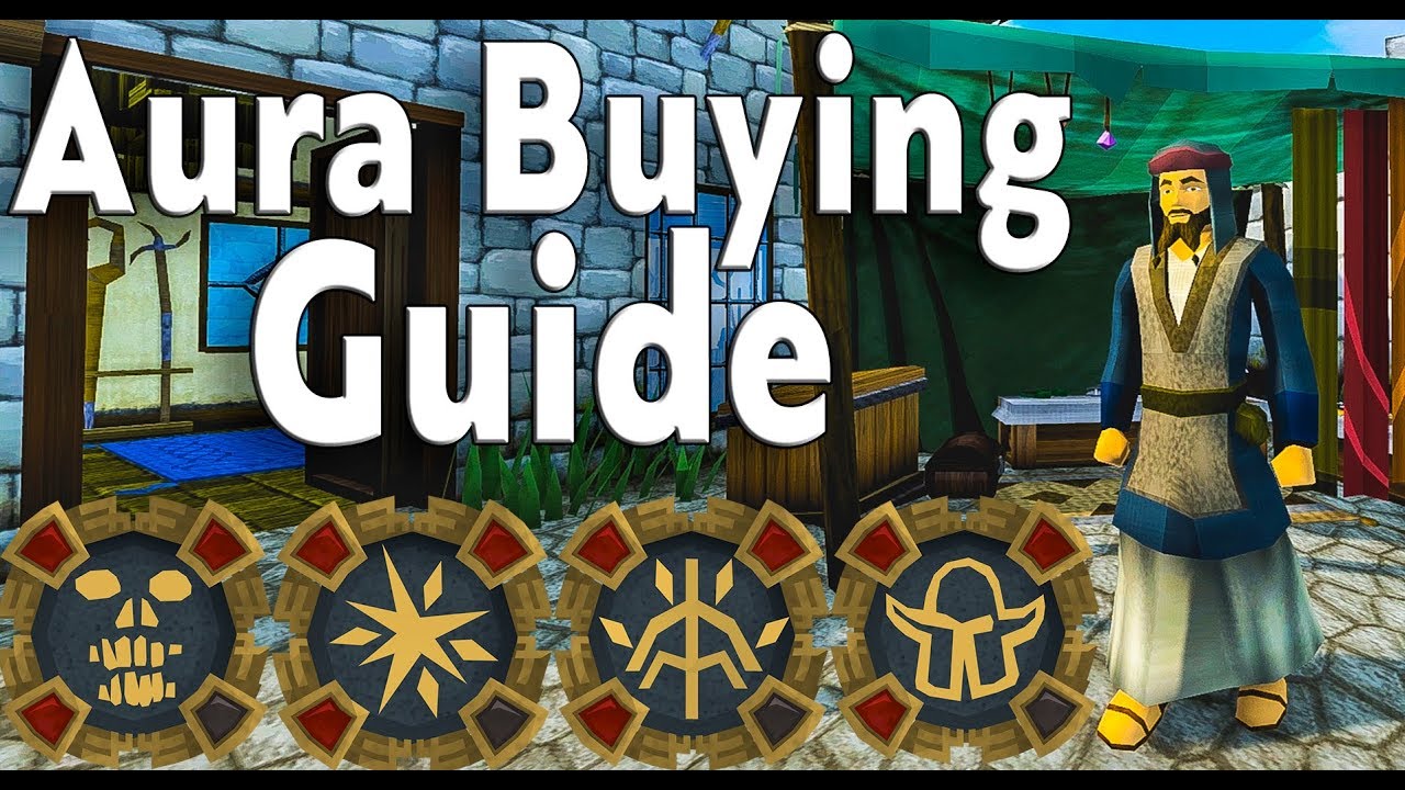 What Auras Should You Buy? - Aura Buying Guide [Runescape 3]