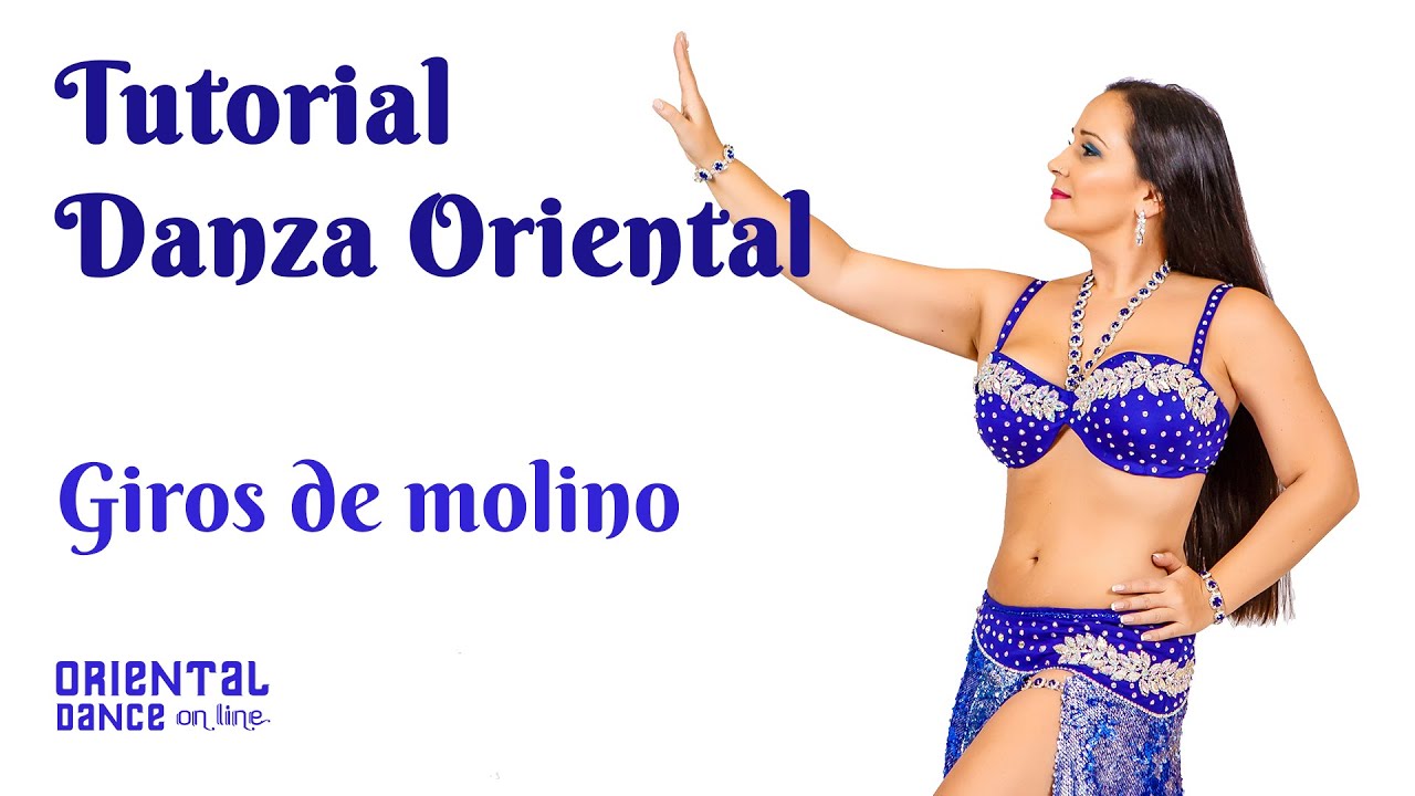 Giro de molino en 4 sencillos pasos - Tutorial Danza Oriental con Patricia Beltrán