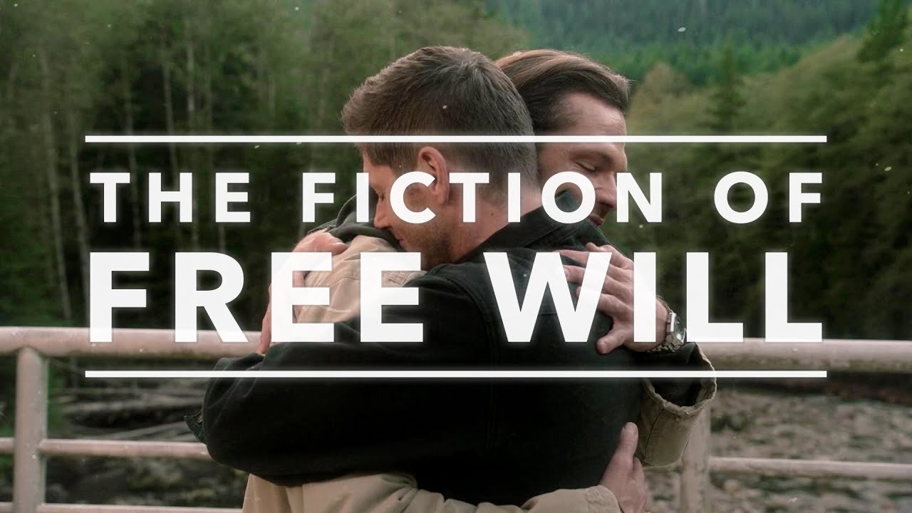 The Fiction of Free Will: A Supernatural Video Essay