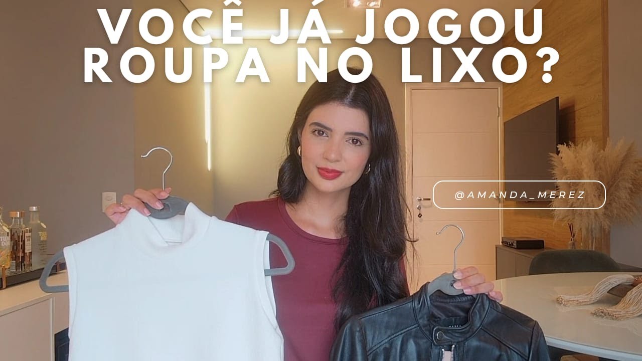 JOGANDO ROUPA NO LIXO | Minimalismo real e possível
