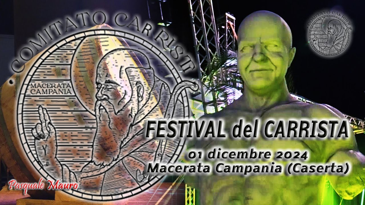 BOTTARI - Festival del Carrista - prima edizione - Macerata Campania (Caserta) 01 dicembre 2024