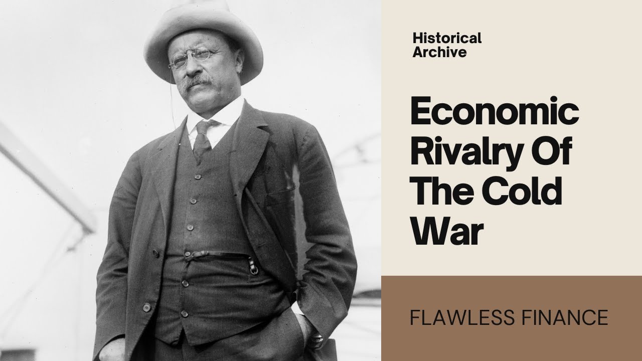 The Economic Rivalry Of The Cold War