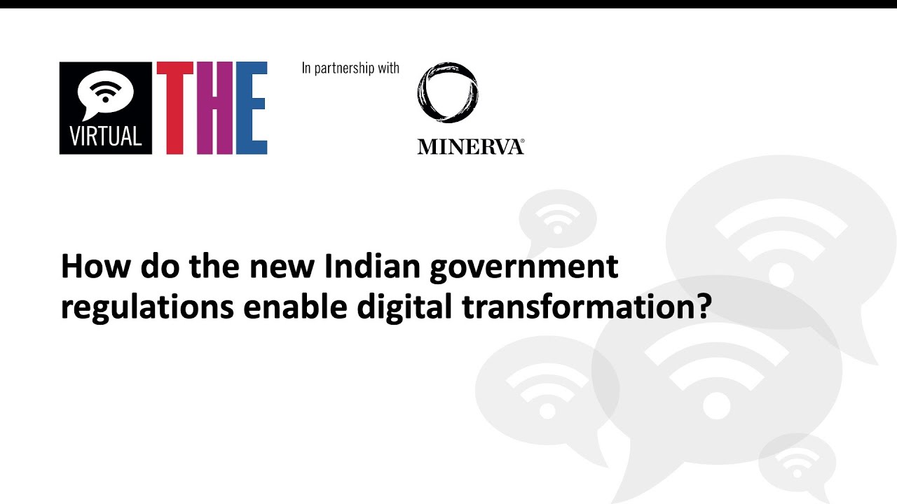 How do the new Indian government regulations enable digital transformation? (Paid partnership)