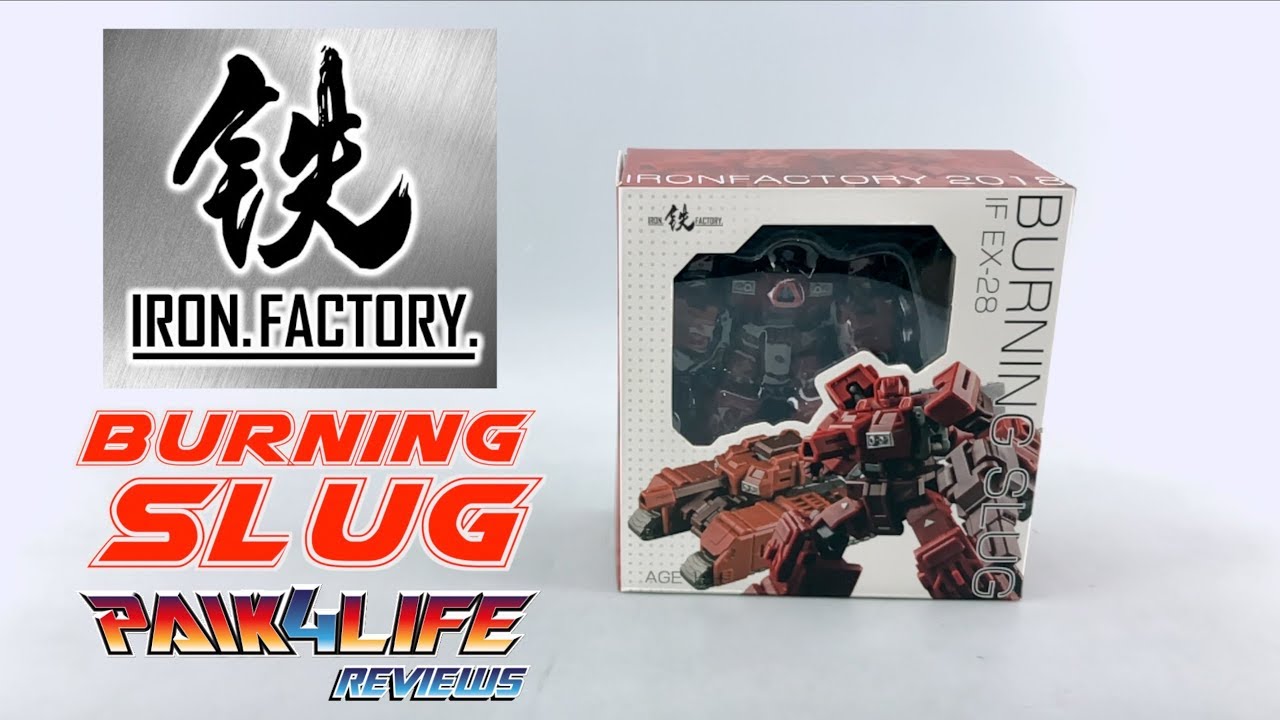 Transformers Review: Iron Factory IF EX-28 Burning Slug // P4L Reviews