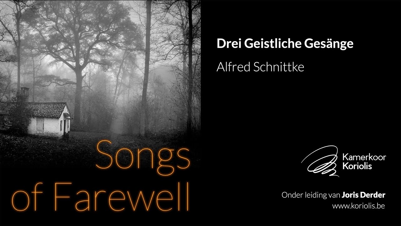 Drei Geistlige Gezänge (Alfred Schnittke) - Kamerkoor Koriolis