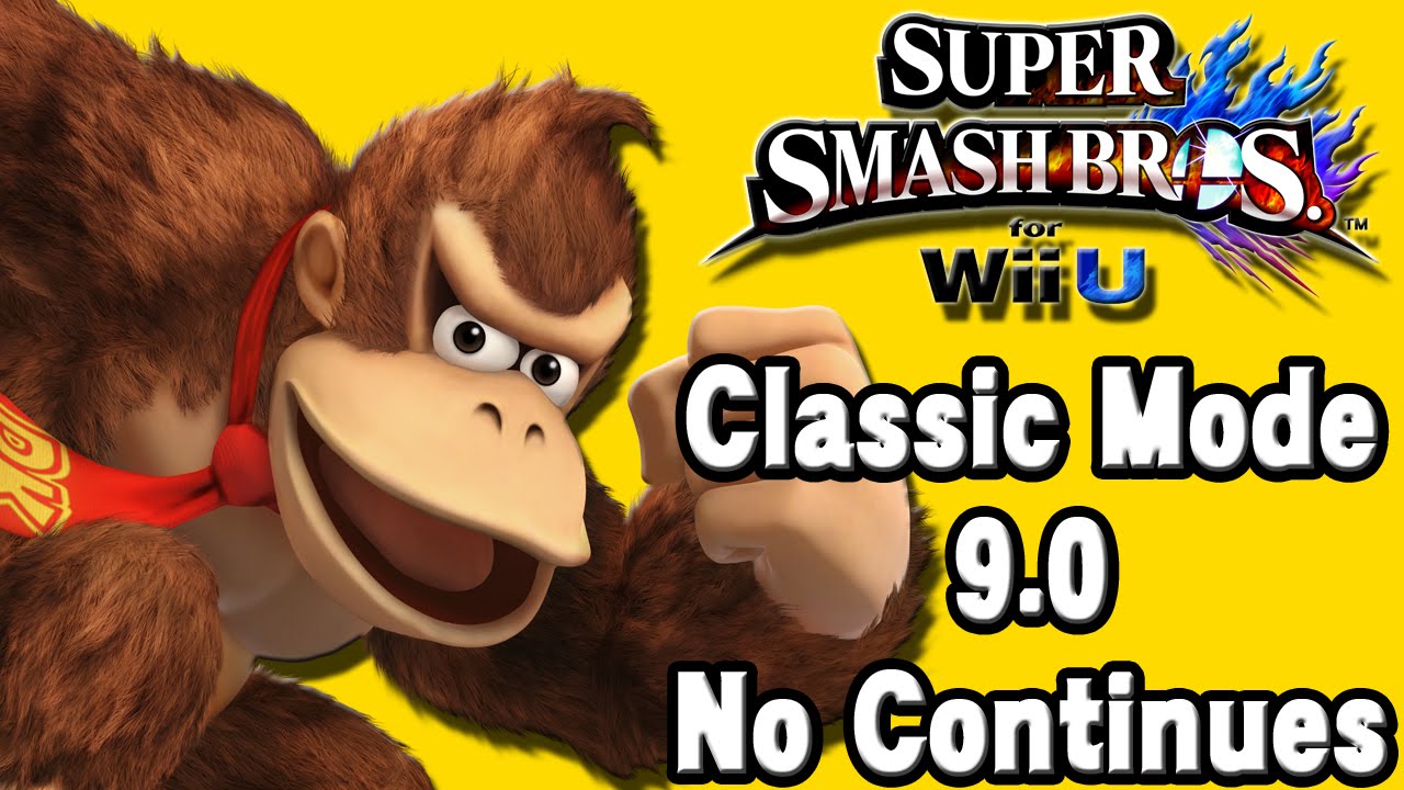 Super Smash Bros. For Wii U (Classic Mode 9.0 No Continues | Donkey Kong) 60fps