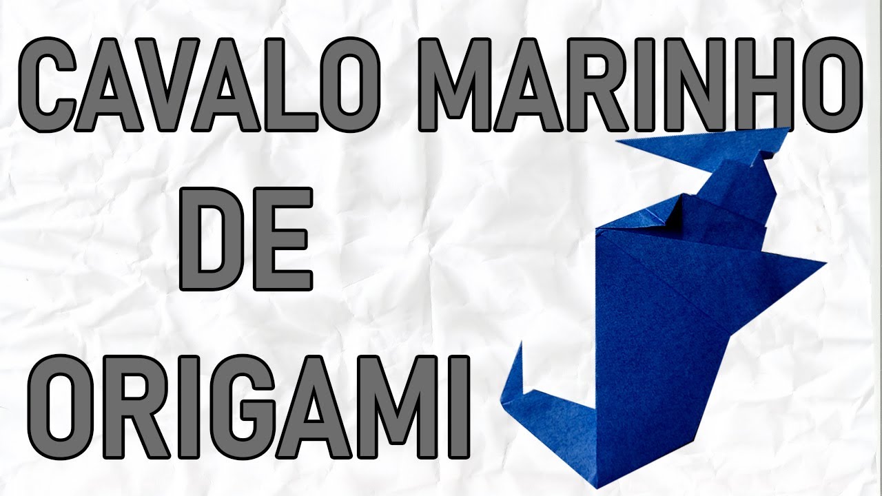 CAVALO MARINHO DE ORIGAMI