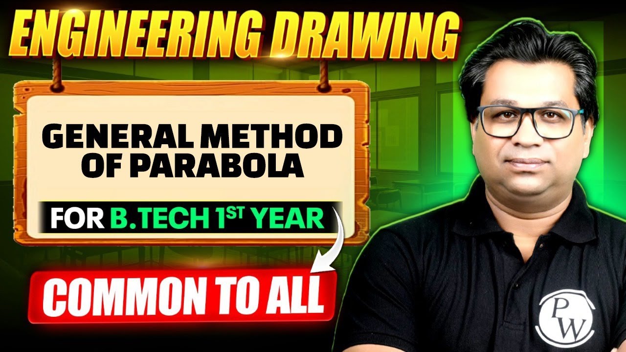 Engineering Drawings | General Method of Parabola | Engineering Graphics For Semester Exams