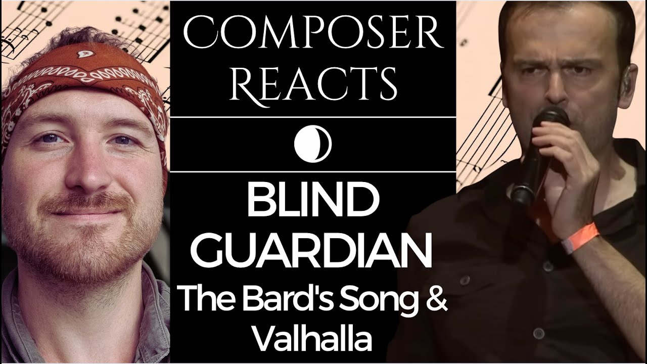 Composer Reacts to Blind Guardian - The Bard's Song & Valhalla - Live at Wacken Open Air 2016