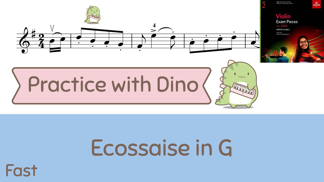 (Fast) Ecossaise in G ABRSM 2024 Violin grade 2 (A3)